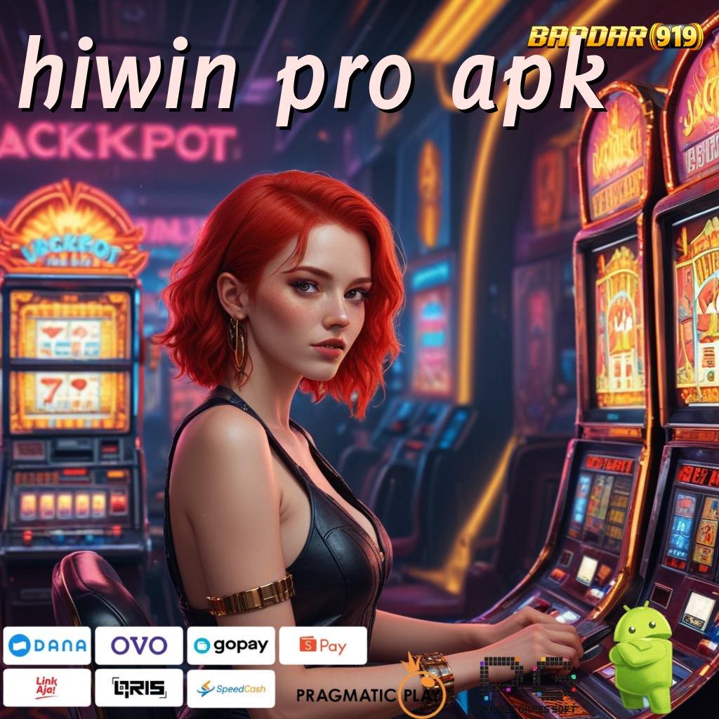 HIWIN PRO APK : Bonus Besar APK Android iOS Struktur Kerja