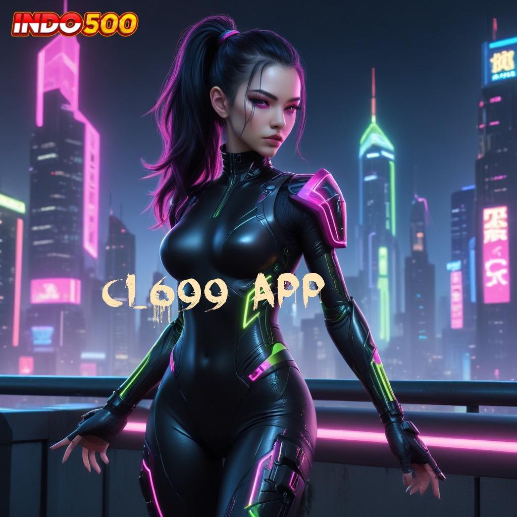 CL699 APP ↦ Cara Praktis Untuk Jackpot Dengan Pasti Untung