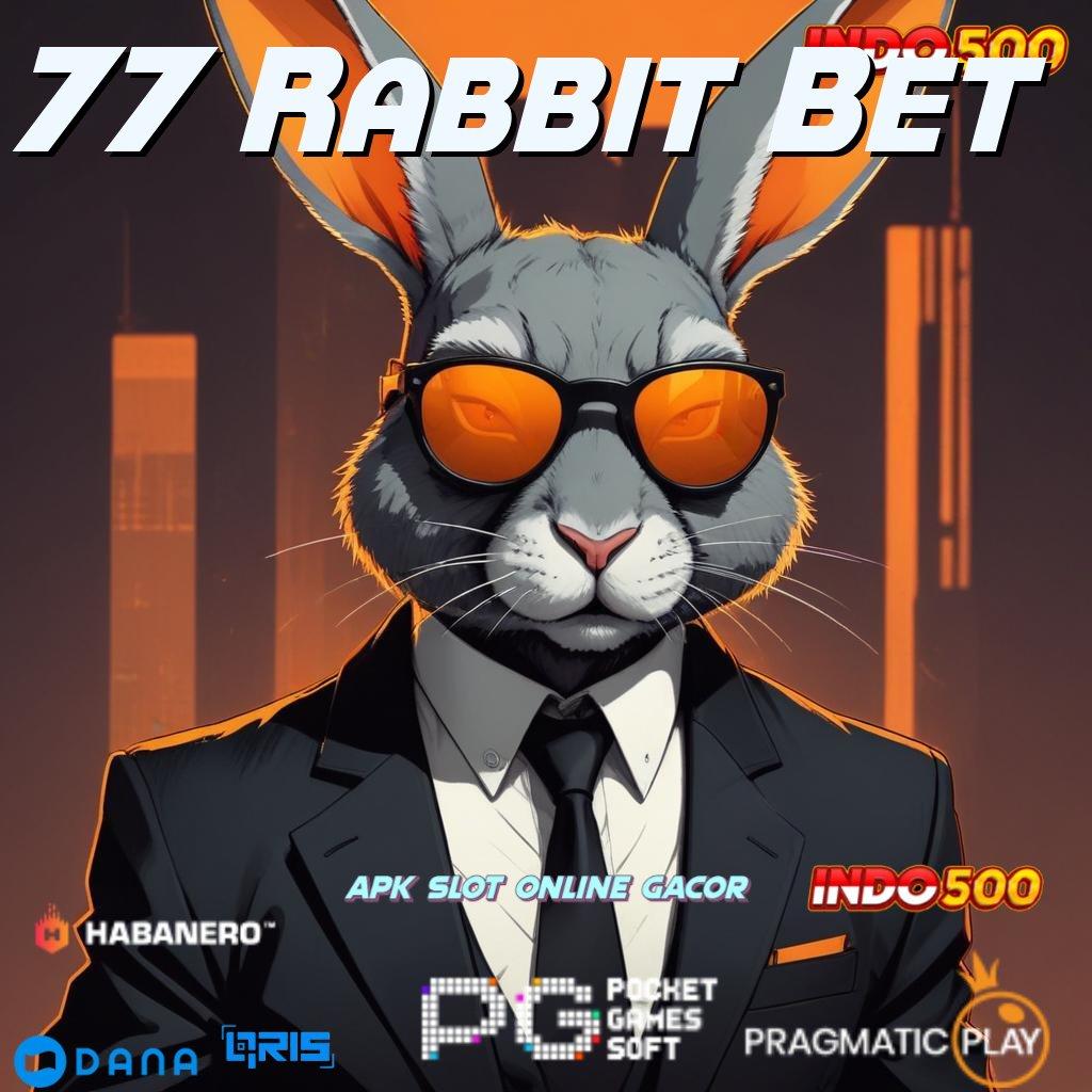 77 Rabbit Bet