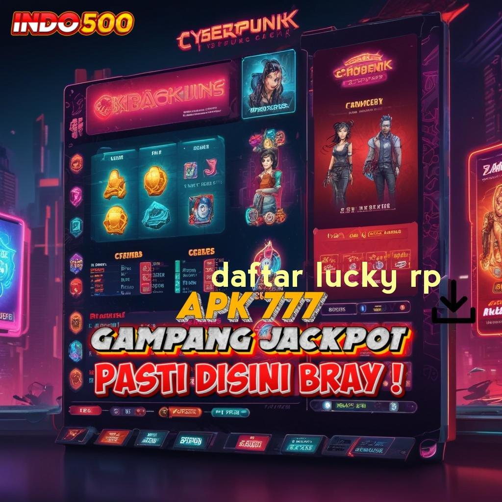 DAFTAR LUCKY RP ✨ game slot fleksibel mesin profit tanpa hambatan