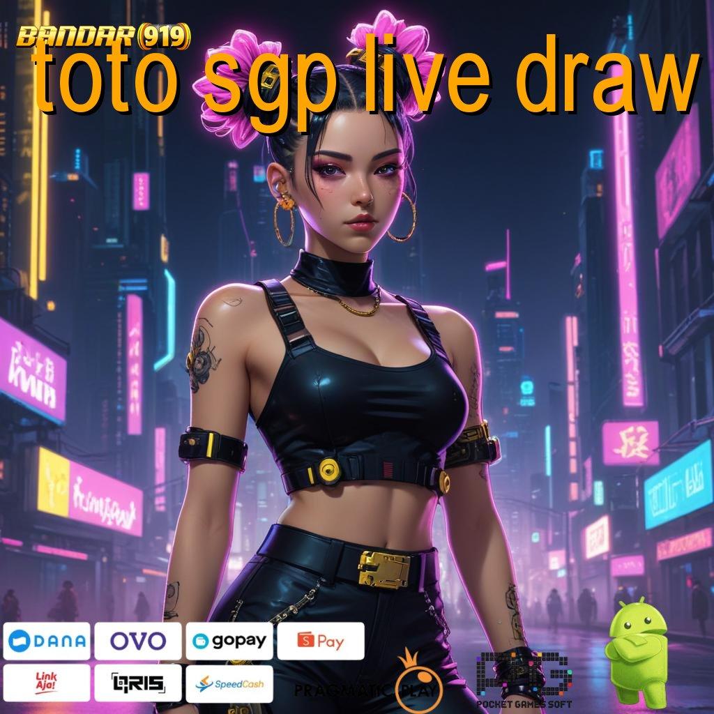 TOTO SGP LIVE DRAW # Selalu Auto Win Slot Online APK Yang Menghasilkan Uang