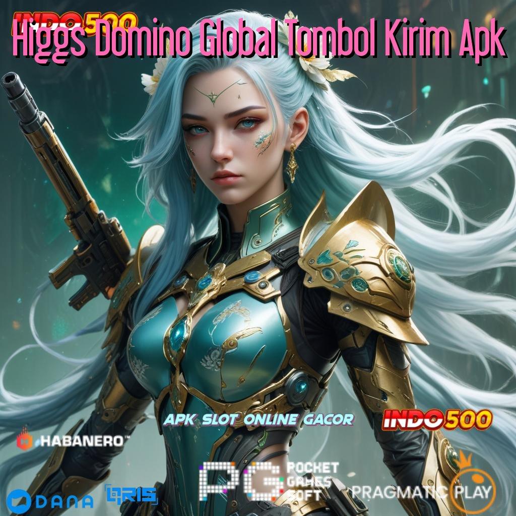 Higgs Domino Global Tombol Kirim Apk