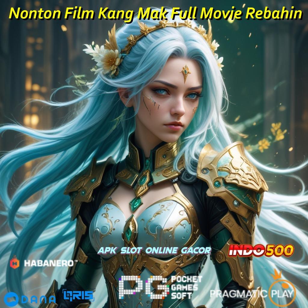 Nonton Film Kang Mak Full Movie Rebahin