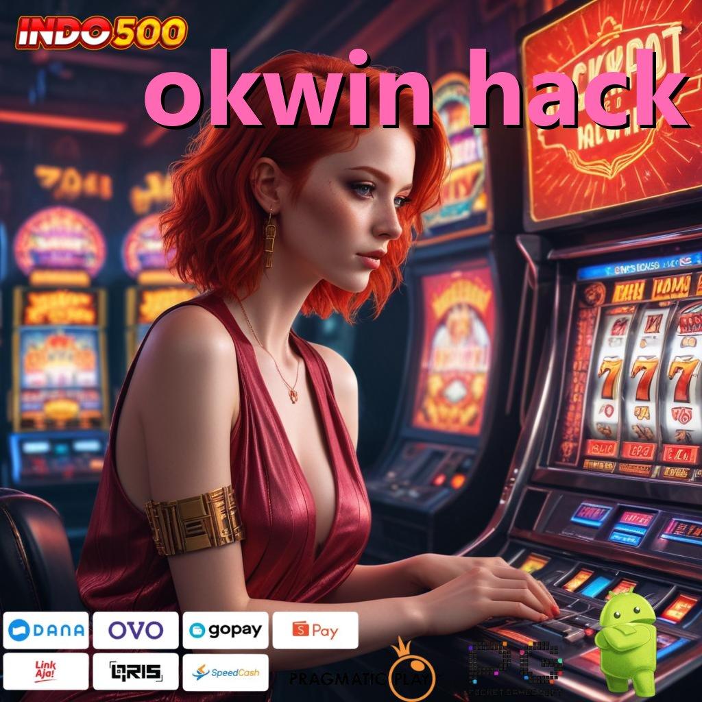 OKWIN HACK Dp Pulsa 20rb Terbaru APK Slot Idr 777 untuk 2025