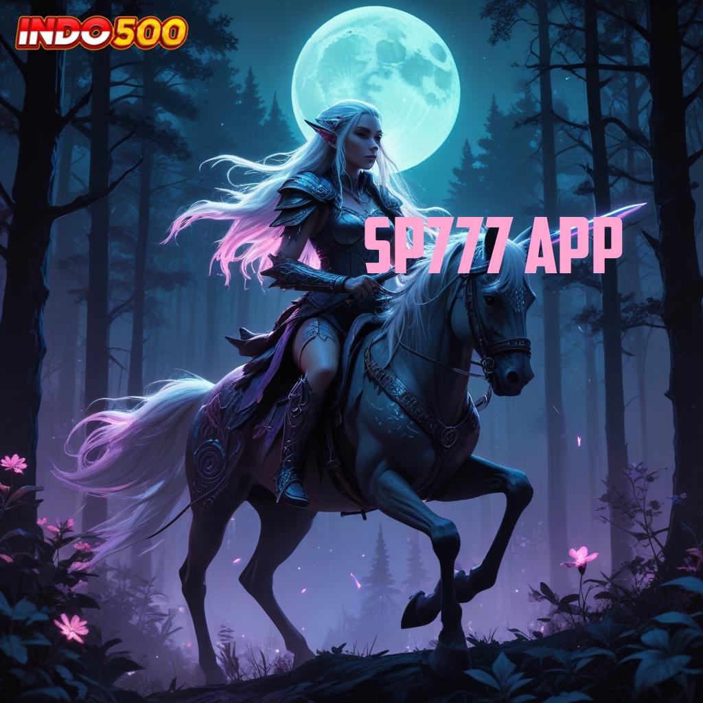 SP777 APP 🐉 isi saldo mesin baru langsung wd hari ini