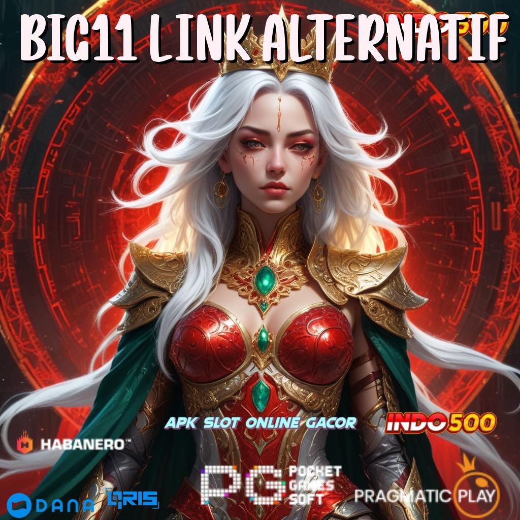 Big11 Link Alternatif