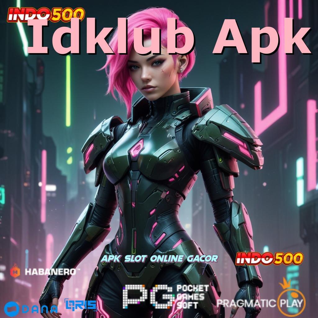 Idklub Apk