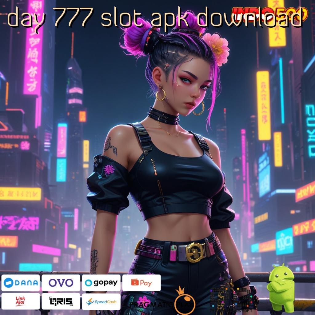 DAY 777 SLOT APK DOWNLOAD Mesin Apk Baru Hadirkan Teknologi Hebat