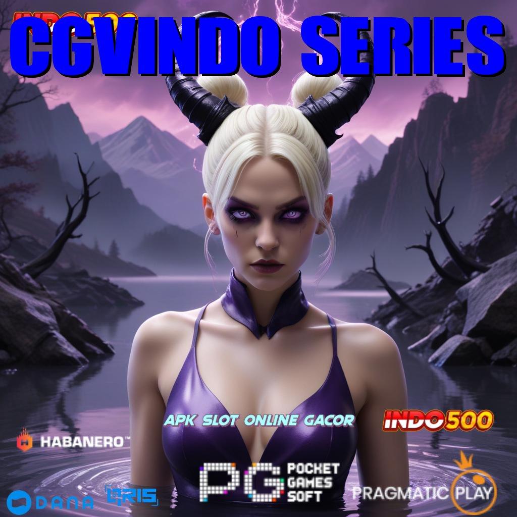 Cgvindo Series