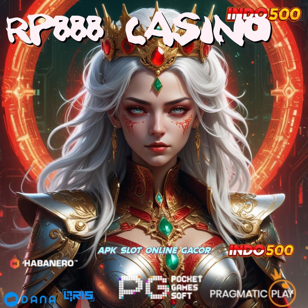 RP888 CASINO 🔎 Member Baru Gacor Jempolan Jalur Penghasilan Tinggi