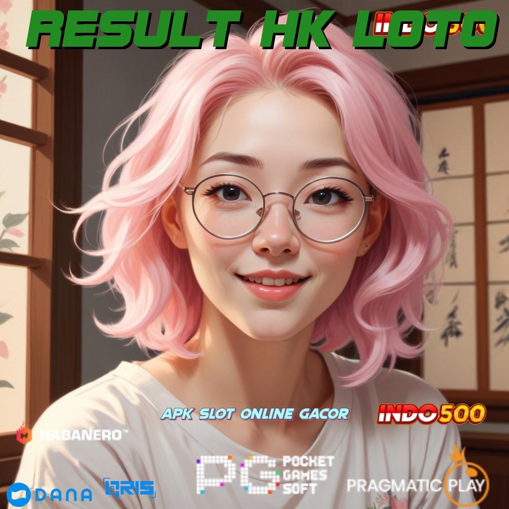 RESULT HK LOTO 🥇 menjalankan strategi pasti mencapai hasil maksimal