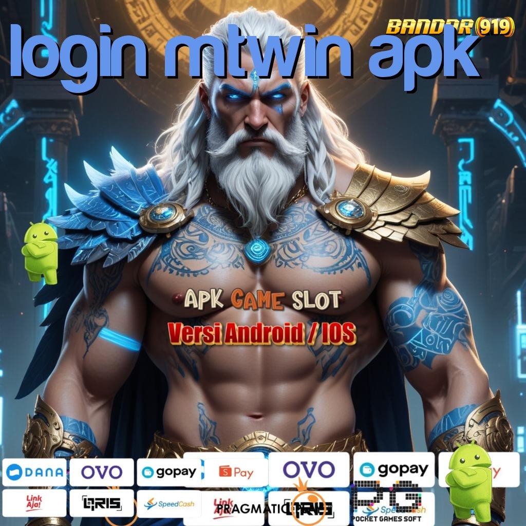 LOGIN MTWIN APK @ transaksi layanan efisien tinggi layanan