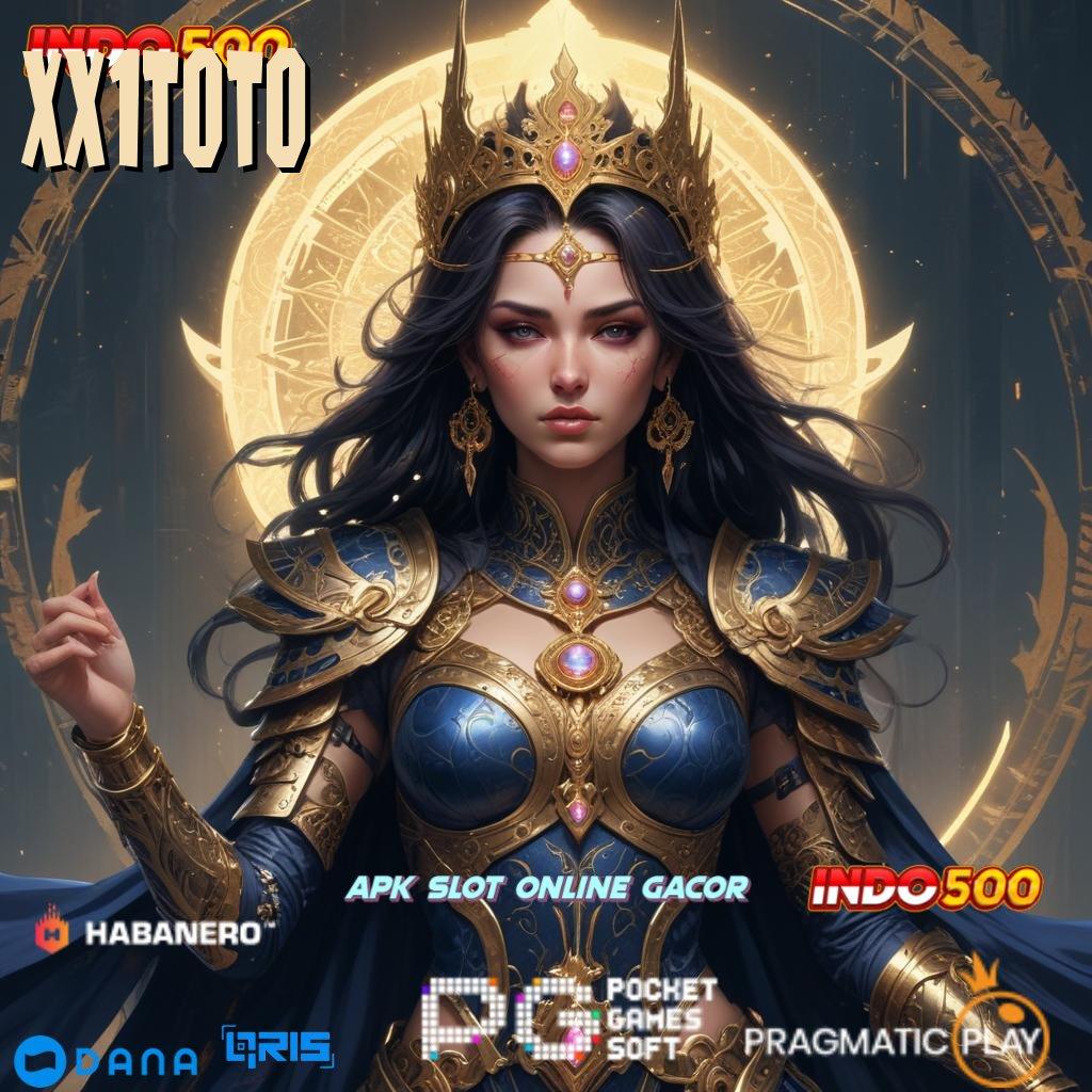 XX1TOTO ➤ game android gacor versi baru unduhan cepat