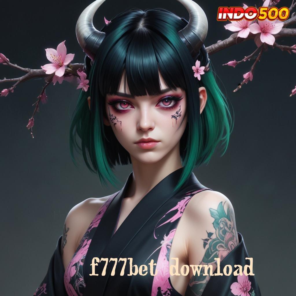 F777BET DOWNLOAD ® WD Bonus Instan Prima Event