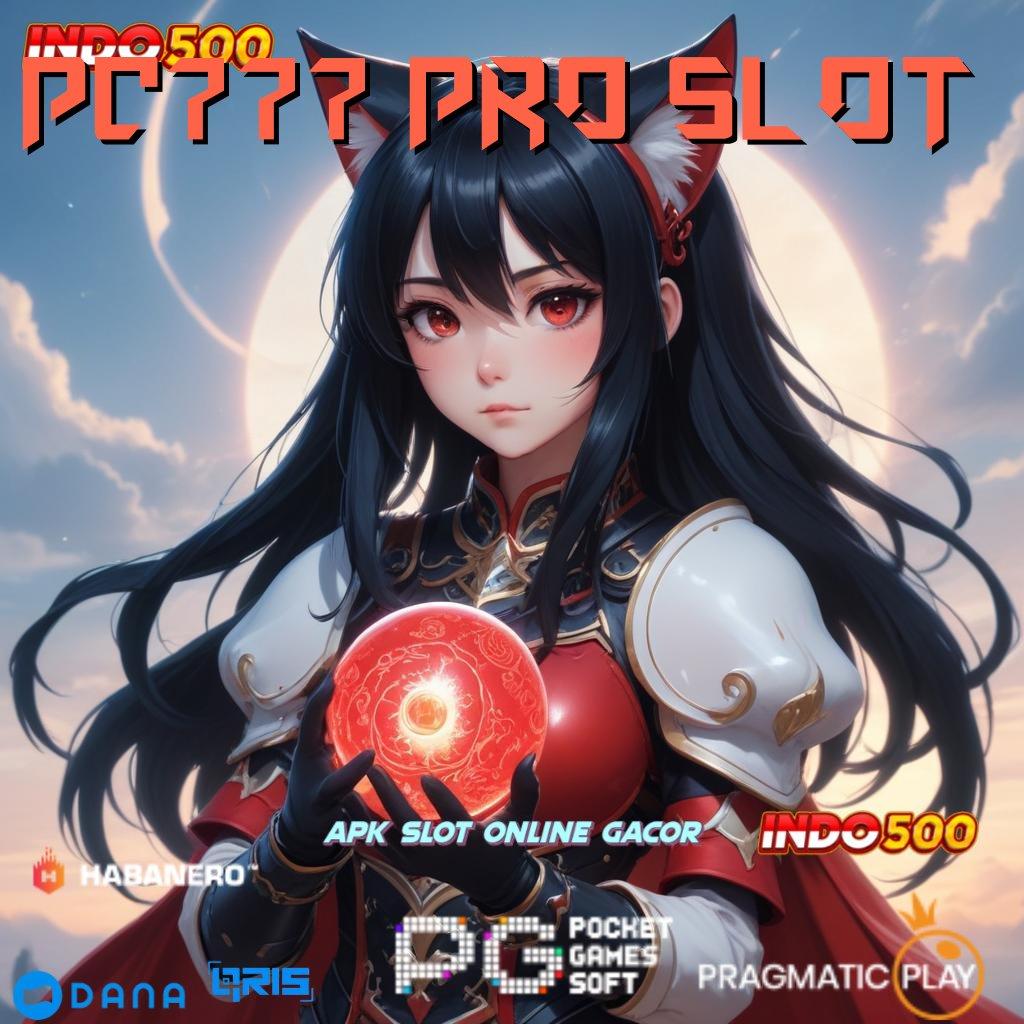 PC777 PRO SLOT ➜ Mengawali Prestasi Tinggi APK Slot Uang Asli dan Keuntungannya