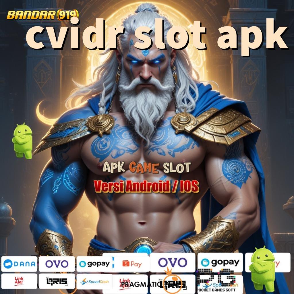 CVIDR SLOT APK @ daftar slot88 gampang maxwin depo dana maxwin tak terhalang