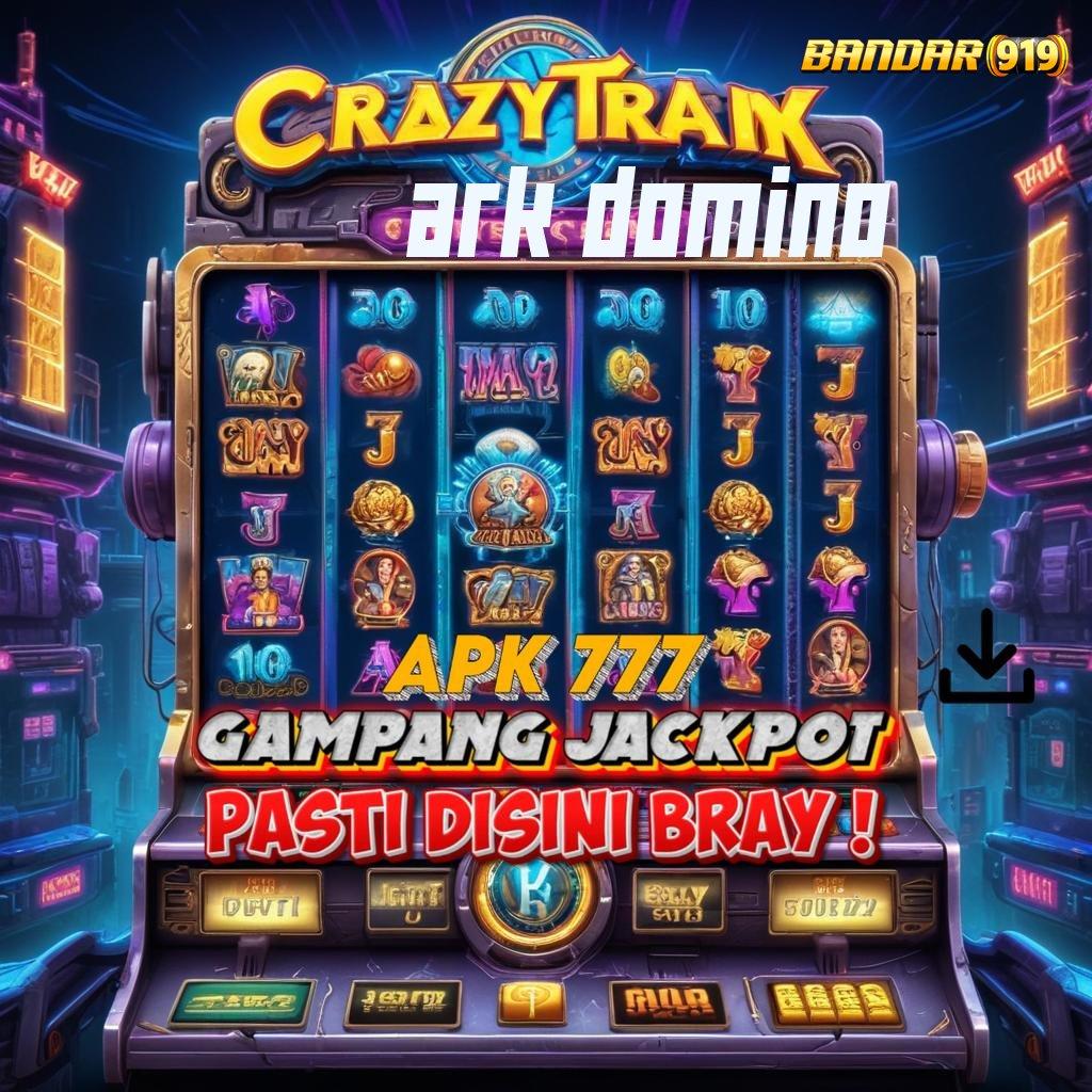 ARK DOMINO | Pasti Menang Slot Tanpa Top Up Dana Apk