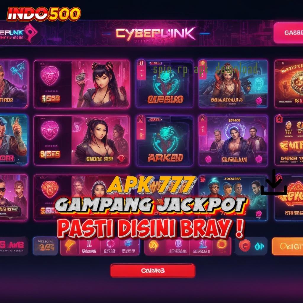 SPIN RP APK DOWNLOAD Fasilitas Baru untuk Pemain dengan Keuntungan Stabil