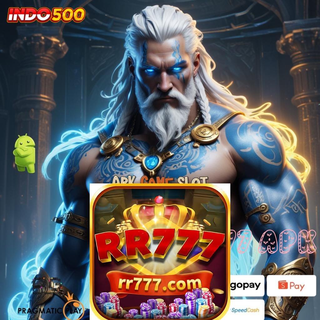 RR777 APK | Penuh Cuan Spin Tanpa Risiko Besar