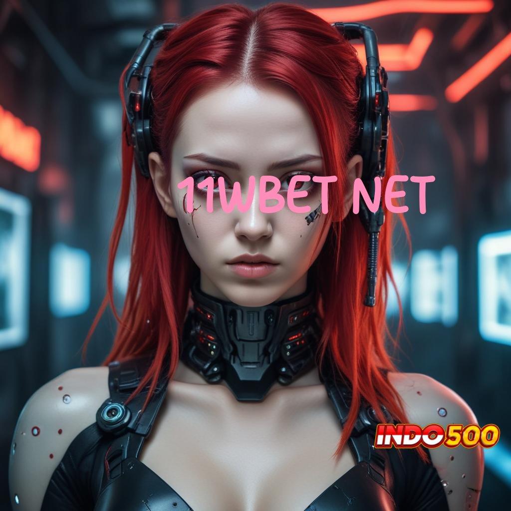 11WBET NET slot terkini modal minim langsung menang besar