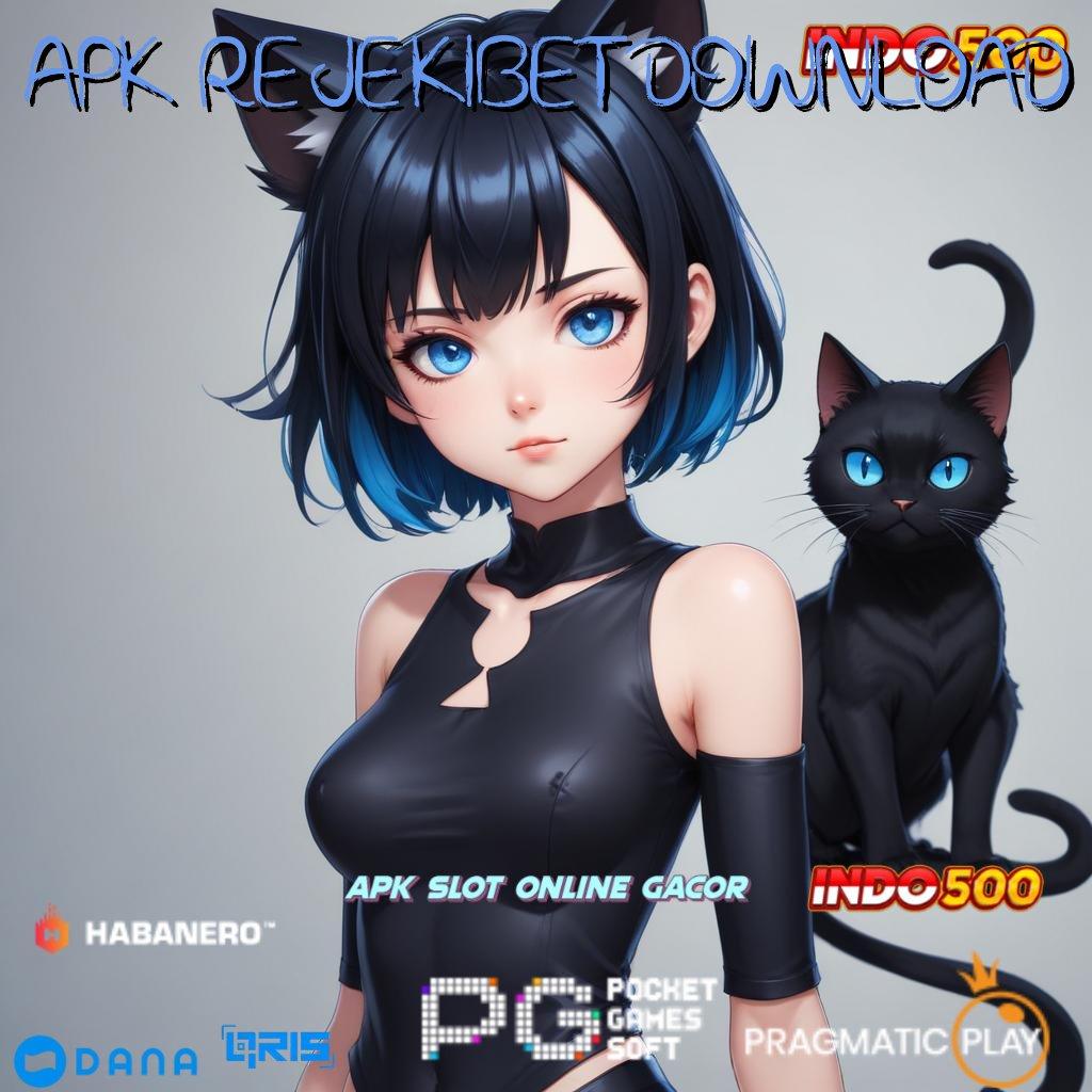 Apk Rejekibet Download