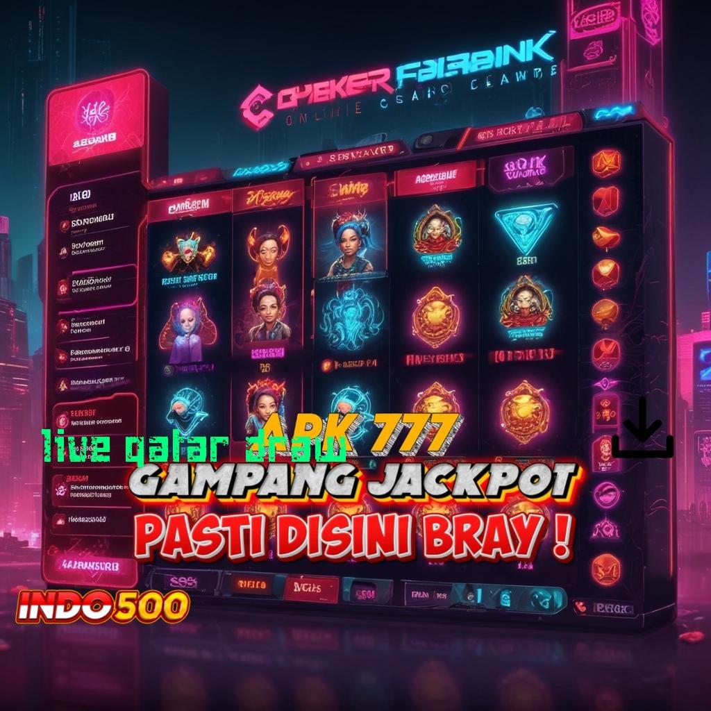 LIVE QATAR DRAW Spin Baru Penuh Semangat Versi RTP Tinggi