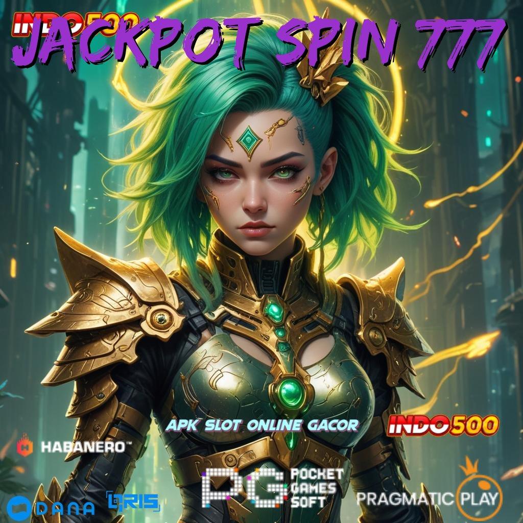 JACKPOT SPIN 777 🥇 event transaksi depo bni dengan akun cepat dan gacor