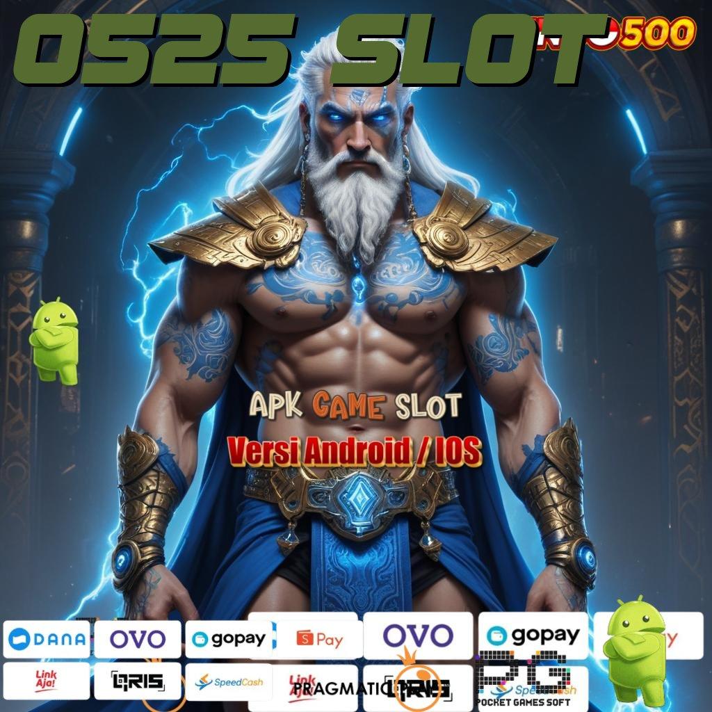 0525 SLOT Event Android iOS Bonus Besar Perantara