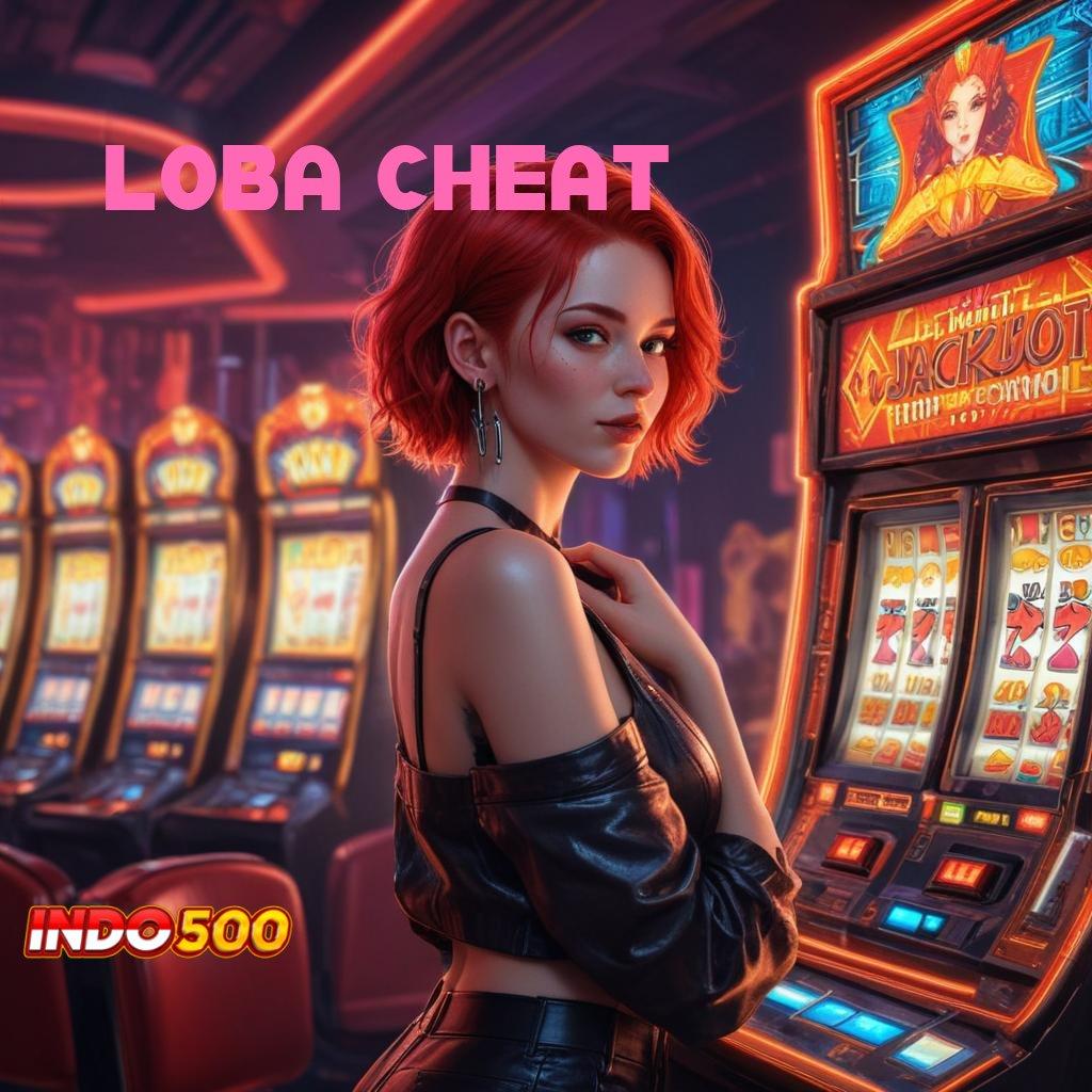 LOBA CHEAT tinggi layanan eksklusif versi 2.577.66