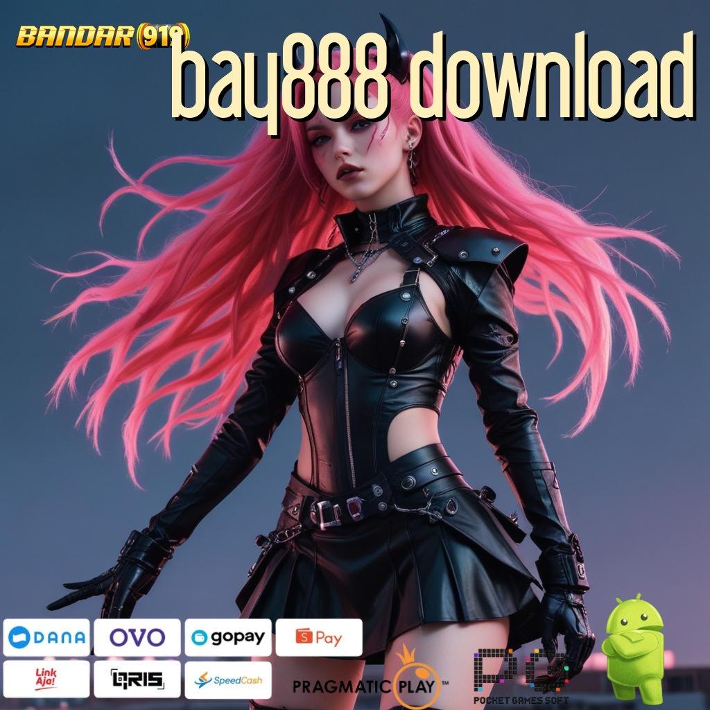 BAY888 DOWNLOAD > Password Rahasia Hadiah Paling Rame APK Gacor!