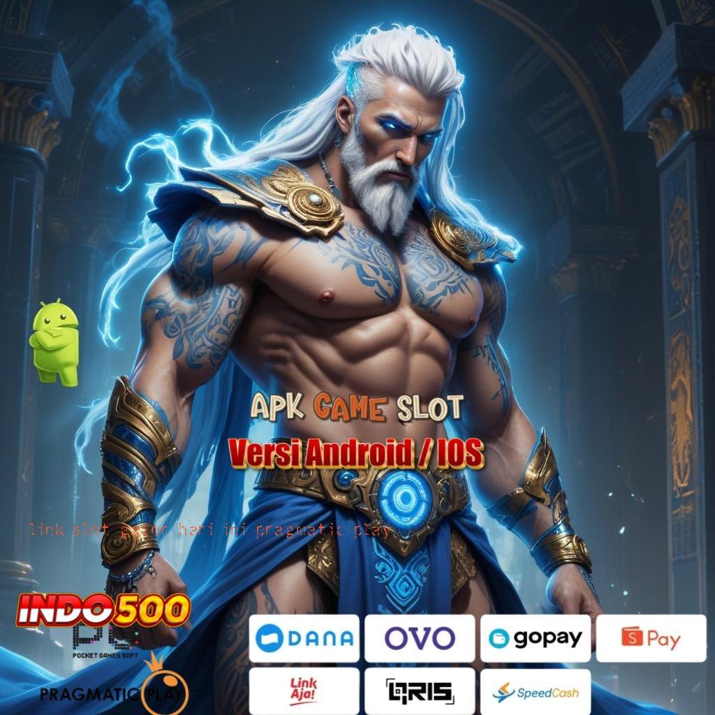 LINK SLOT GACOR HARI INI PRAGMATIC PLAY ➽ Deposit Ovo Versi Terbaru APK Slot Idr 777 2025