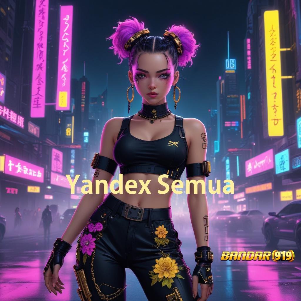 Yandex Semua