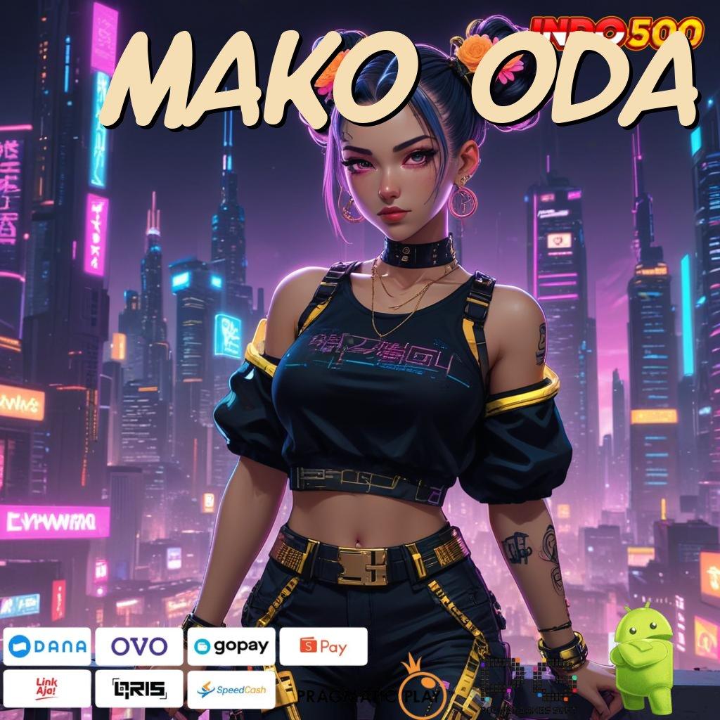 MAKO ODA Asuransi Unduh Apk Gabung Sekarang Gratis