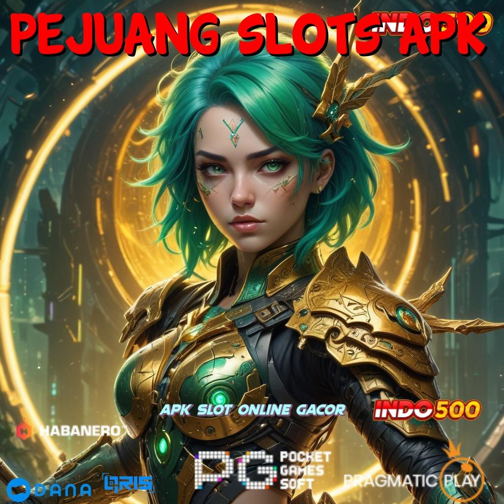 PEJUANG SLOTS APK ↪ Dp Ovo 15000 Depo Uang Secukupnya Untuk Setoran