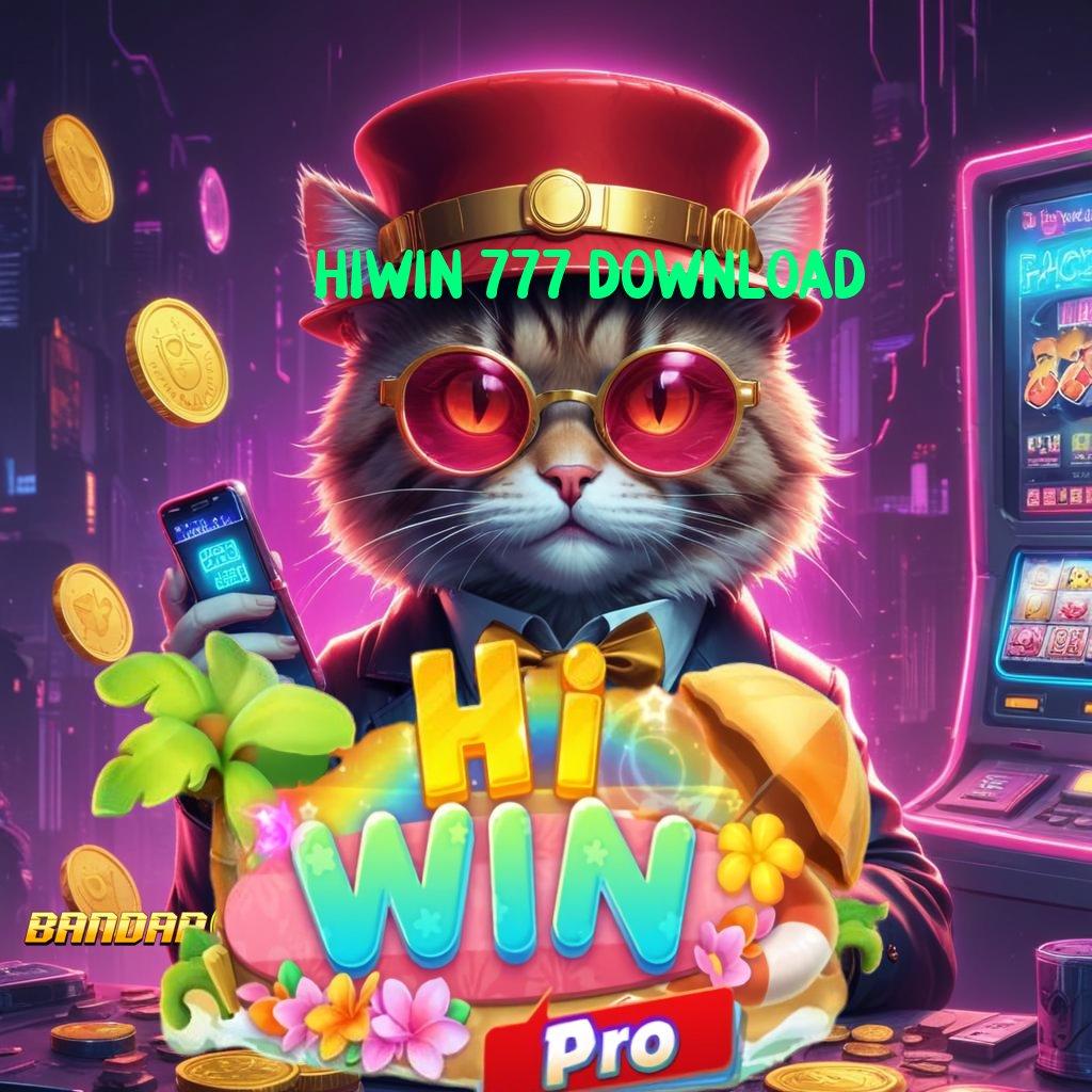 HIWIN 777 DOWNLOAD 🐉 Keuntungan Besar Menanti Dengan Login Praktis