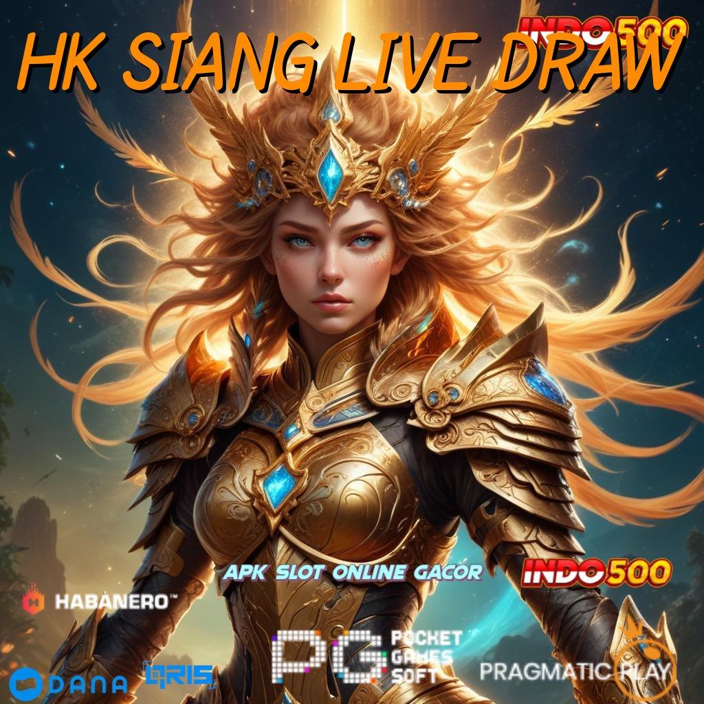 HK SIANG LIVE DRAW Event Seru Download Apk Android Aman