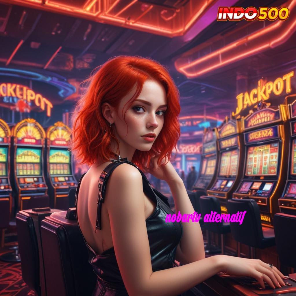 NOBARTV ALTERNATIF ✧ Deposit Bank Jago 15k Unduh Versi 2.988.44 Tahun Ini Login