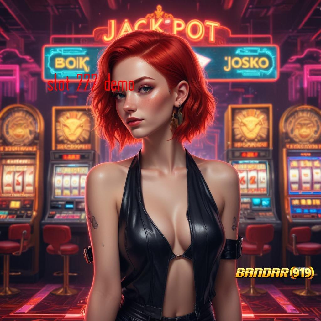 SLOT 777 DEMO 💥 Fitur Unggulan Untuk Bonus Tanpa Penundaan