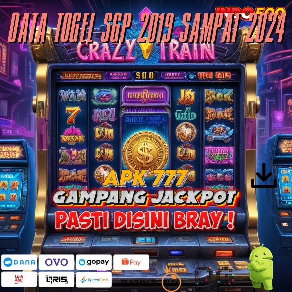 DATA TOGEL SGP 2019 SAMPAI 2024 Versi Terbaru Aplikasi Gacor