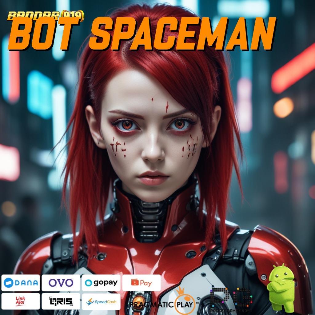 BOT SPACEMAN > Teknologi Masa Kini untuk Kesuksesan Anda