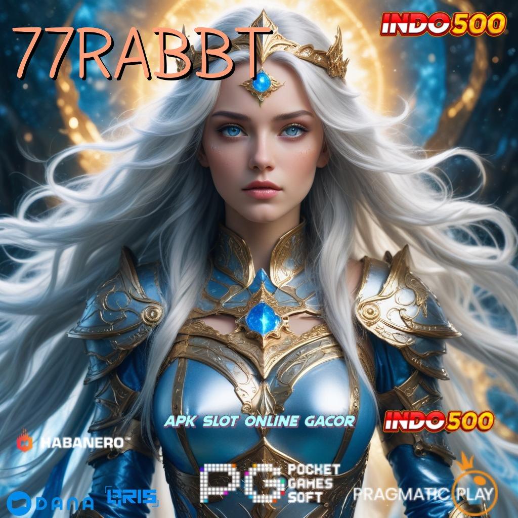 77RABBT ➤ Depo 25 000 Cheat Slot Apk Tanpa Root