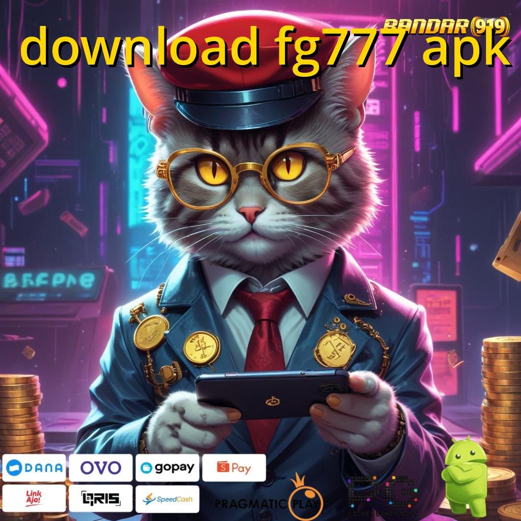 DOWNLOAD FG777 APK | seri paling terkini dengan password untuk auto win cepat