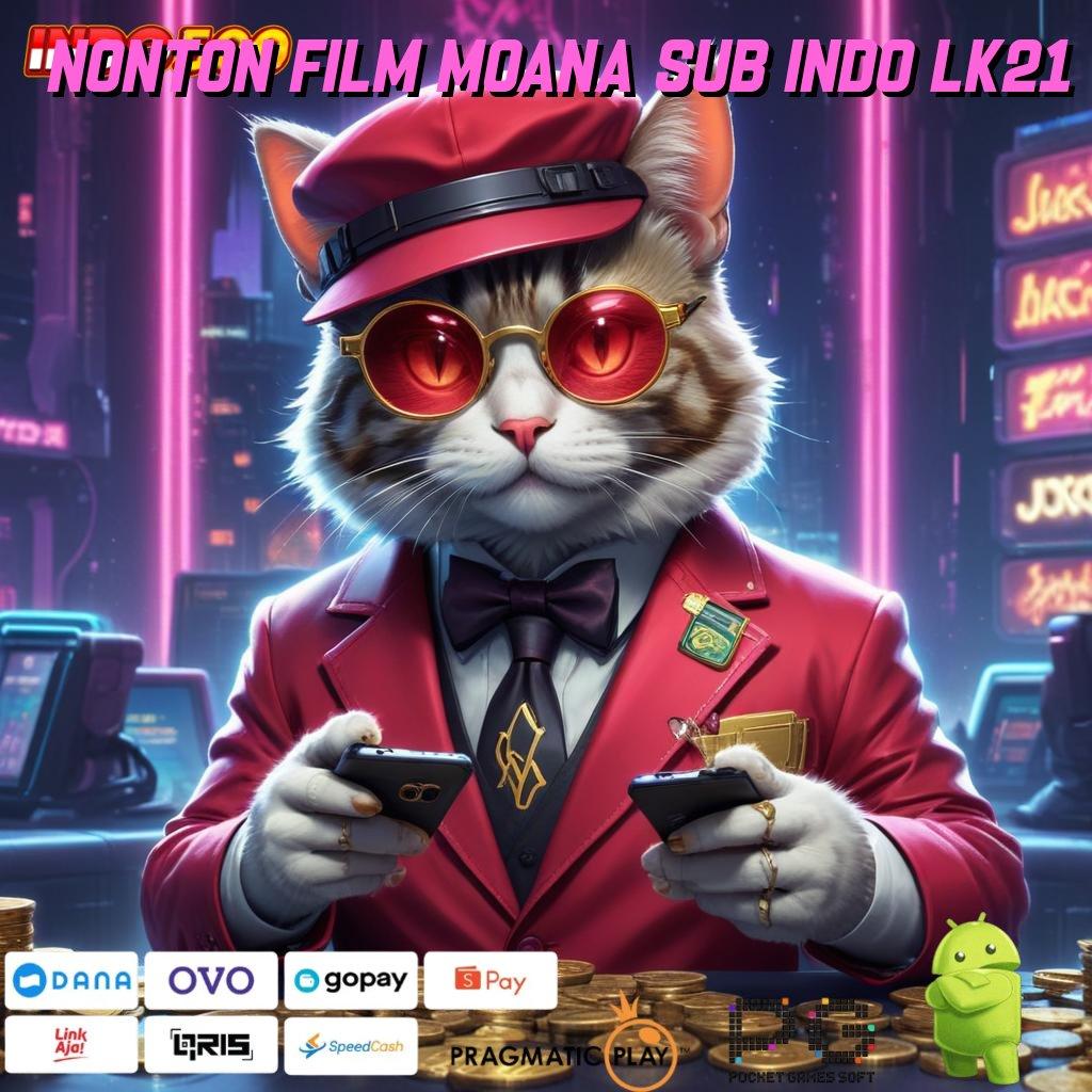 NONTON FILM MOANA SUB INDO LK21 Paket Kejutan Mega Kaya untuk Member Baru