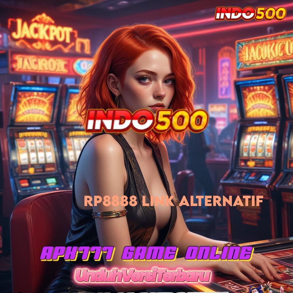 RP8888 LINK ALTERNATIF ✧ Lebih Sekali Depo Bri Bebas Kode