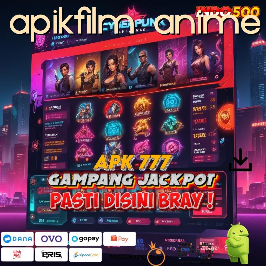 APIKFILM ANIME Versi Baru Maxwin Beruntun