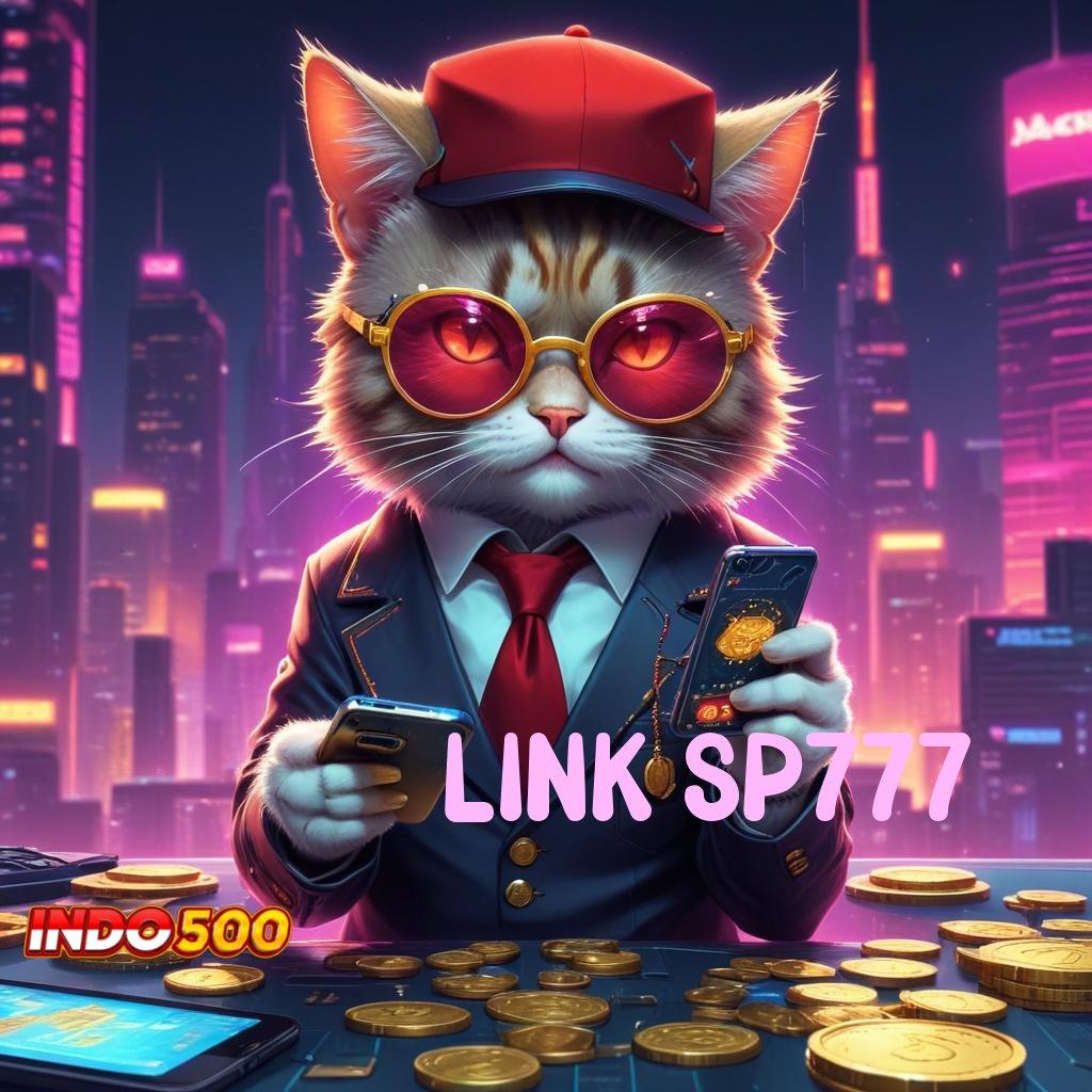 LINK SP777 ⇉ juara slot langsung cuan melimpah!