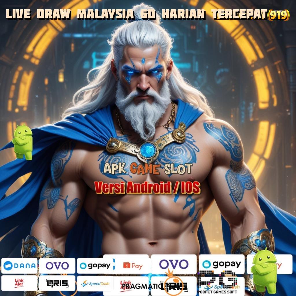 LIVE DRAW MALAYSIA 6D HARIAN TERCEPAT , hasil tak terbantahkan