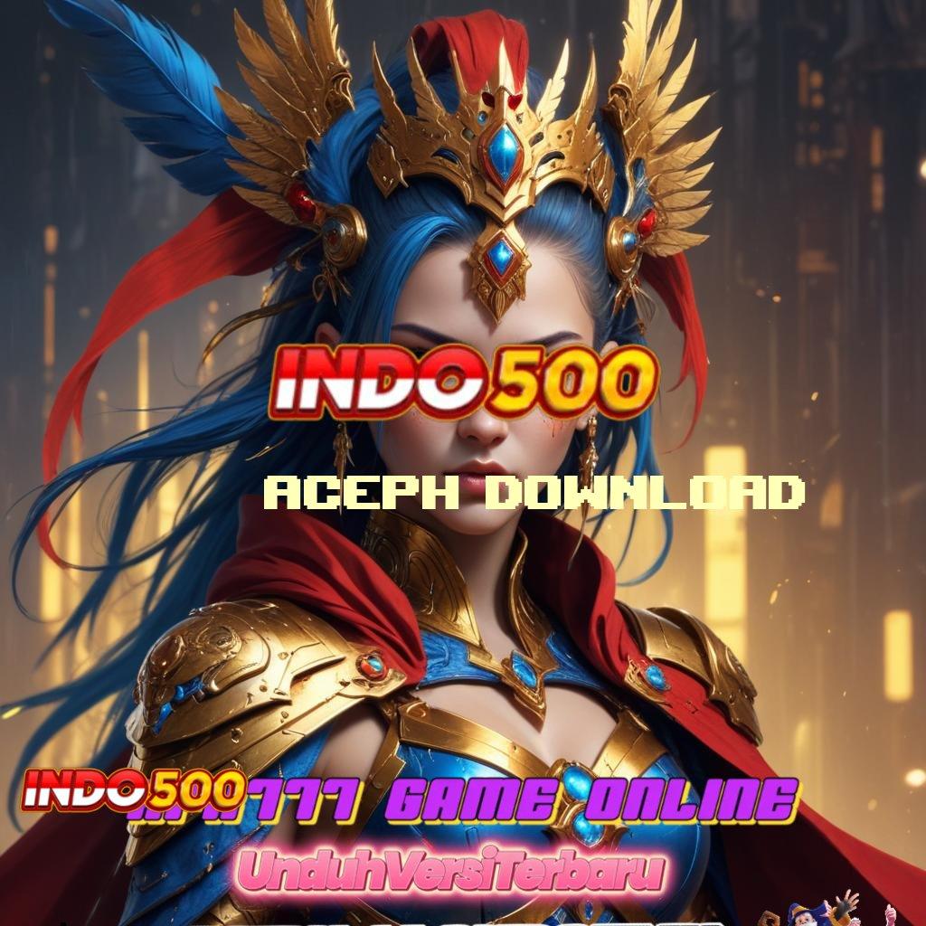 ACEPH DOWNLOAD 🥇 Jaminan Gak Kalah Instal Aplikasi Bermain Uang Riil Android