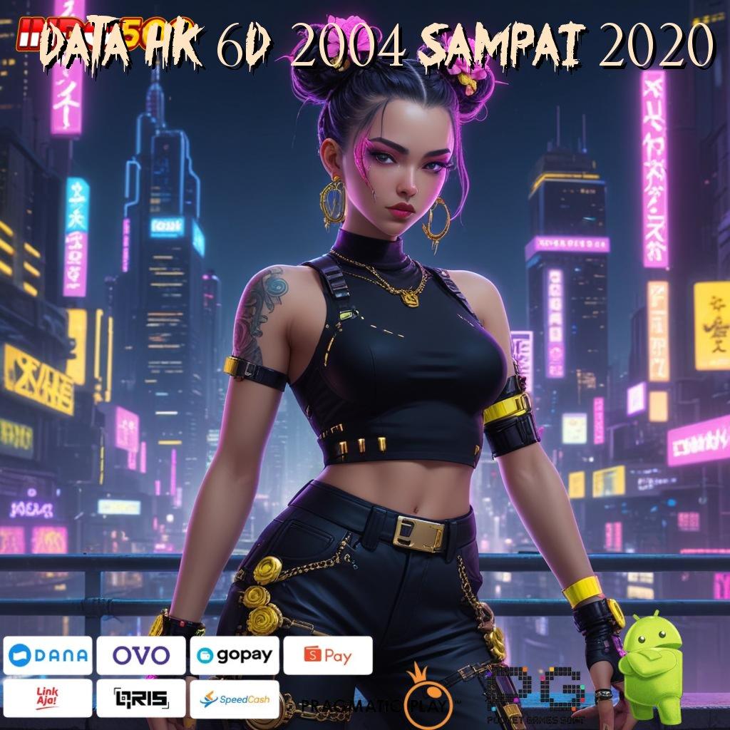 DATA HK 6D 2004 SAMPAI 2020 Berdasar pada Kebebasan Apk Slot Tanpa Pengisian Dana Setoran