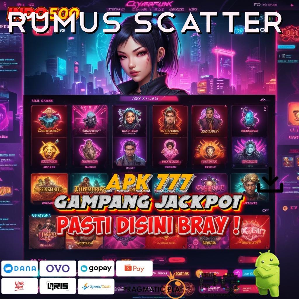 RUMUS SCATTER Aplikasi Terbaru Dengan Bonus Besar